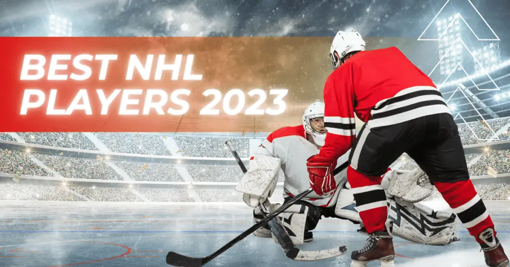 Best NHL Players 2023